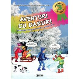Aventuri cu daruri - Activitati integrate cls 2 - Gheorghita Dorobantu, Ligia Sarivan, editura Sigma