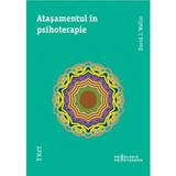 Atasamentul in psihoterapie - David J. Wallin, editura Trei