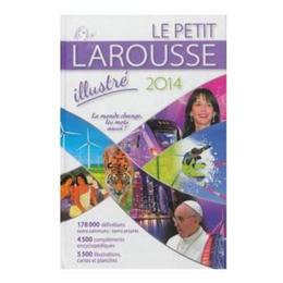 Le Petit Larousse Illustre 2014, editura Nicol