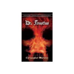 Doctor Faustus - Christopher Marlowe, editura Dover Publications Inc