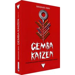 Gemba Kaizen - Masaaki Imai, editura Kaizen