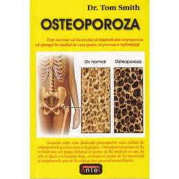 Osteoporoza - tom smith, editura antet revolution