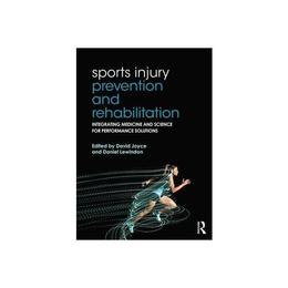 Sports Injury Prevention and Rehabilitation, editura Taylor & Francis