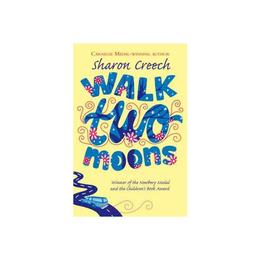 Walk Two Moons, editura Macmillan Children's Books