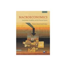 Macroeconomics: Institutions, Instability, and the Financial, editura Oxford University Press Academ