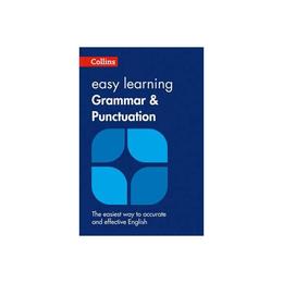 Collins Easy Learning English - Easy Learning Grammar and Pu, editura Harper Collins Paperbacks