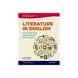 Literature in English for Cambridge International as &amp; A Lev, editura Oxford Secondary