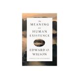 Meaning of Human Existence, editura W W Norton & Co