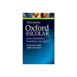 Dicionario Oxford Escolar para Estudantes Brasileiros De Ing, editura Oxford Elt