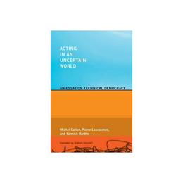 Acting in an Uncertain World, editura Mit University Press Group Ltd