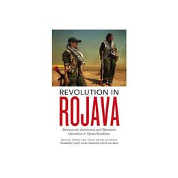 Revolution in Rojava, editura Pluto Press