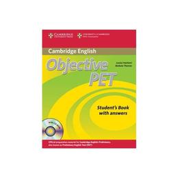 Objective PET Student's Book with Answers with CD-ROM, editura Cambridge Univ Elt