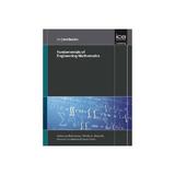 Engineering Mathematics: An Introduction to Hard Systems, editura Ice Publishing