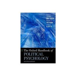 Oxford Handbook of Political Psychology, editura Oxford University Press Academ
