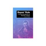 Bayes' Rule, editura Ingram International Inc