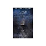 Hamlet, editura Bloomsbury Academic Arden