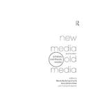New Media, Old Media, editura Taylor & Francis