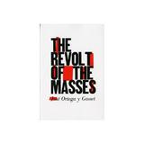 Revolt of the Masses, editura W W Norton & Co