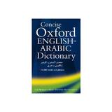 Concise Oxford English-Arabic Dictionary, editura Oxford University Press