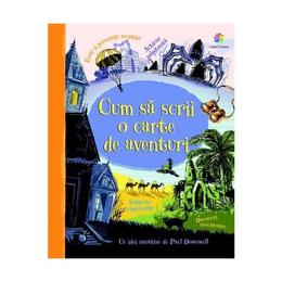 Cum sa scrii o carte de aventuri