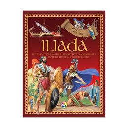 Mituri si legende - iliada, editura corint