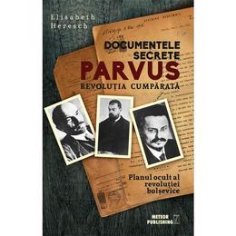 Documentele secrete parvus - elisabeth heresch, editura meteor press