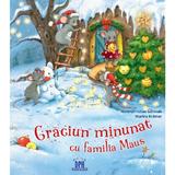 Craciun minunat cu familia Maus - Hans-Christian Schmidt, Marina Kramer, editura Didactica Publishing House