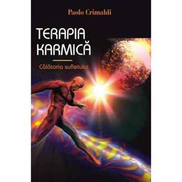 Terapia karmica - paolo crimaldi, editura antet revolution