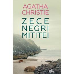 Zece negri mititei - Agatha Christie, editura Litera
