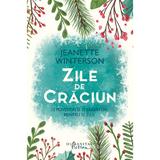 Zile de Craciun - Jeanette Winterson, editura Humanitas