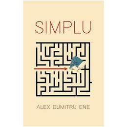 Simplu - Alex Dumitru Ene, editura Smart Publishing