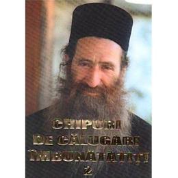 Chipuri de calugari imbunatatiti vol 2 - ioanichie balan, editura manastirea sihastria