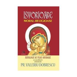 Istorioare moral-religioase - valeriu dobrescu, editura andreas