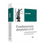 Fundamentele dreptului civil - Andrei Dutu, editura Universul Juridic