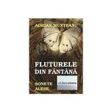 Fluturele Din Fantana - Adrian Munteanu