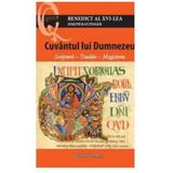 Cuvantul lui Dumnezeu - Joseph Ratzinger, editura Galaxia Gutenberg