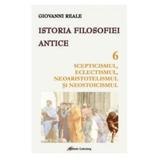 Istoria filosofiei antice vol.6 - Giovanni Reale, editura Galaxia Gutenberg