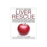 Medical Medium Liver Rescue, editura Hay House Publishing