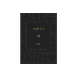 Agents of Faith, editura Yale University Press Academic