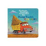 Dump Truck's Colours, editura Chronicle Books Childrens