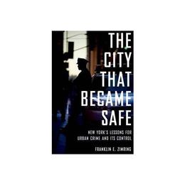 City that Became Safe, editura Oxford University Press Academ