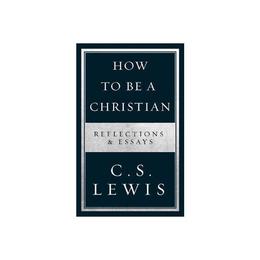 How to Be a Christian, editura Harper Collins Publishers