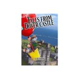Tales from Dover Castle: Magical History Tour Books, editura Fairy Faye Productions