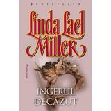 Ingerul decazut - Linda Lael Miller, editura Miron