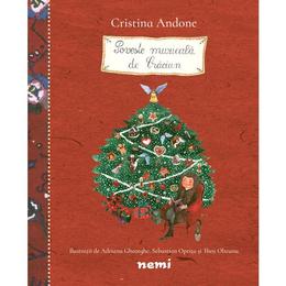 Poveste muzicala de Craciun - Cristina Andone, Adriana Gheorghe, editura Nemira