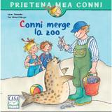 Conni merge la zoo - Liane Schneider, Eva Wenzel-Burger, editura Casa