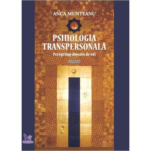 Psihologia transpersonala vol.1 - anca munteanu, editura for you