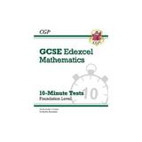 New Grade 9-1 GCSE Maths Edexcel 10-Minute Tests - Foundatio, editura Coordination Group Publishing