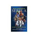 What Happened to Serie A, editura Birlinn