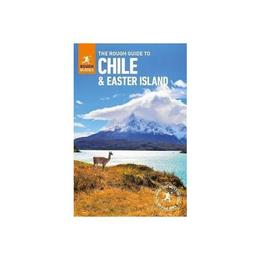 Rough Guide to Chile & Easter Islands, editura Insight Guides